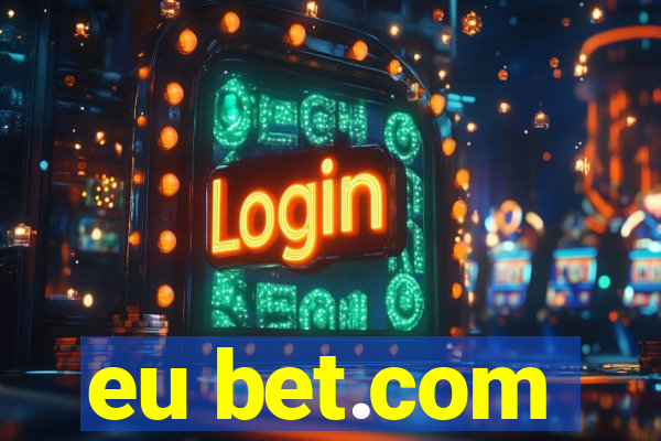 eu bet.com